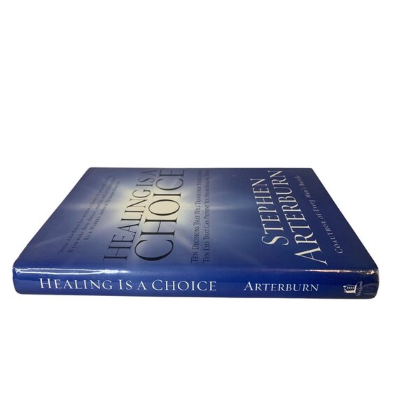 Healing Is A Choice 10 Decisions Stephen Arterburn Hardcover Book - Picture 6 of 9